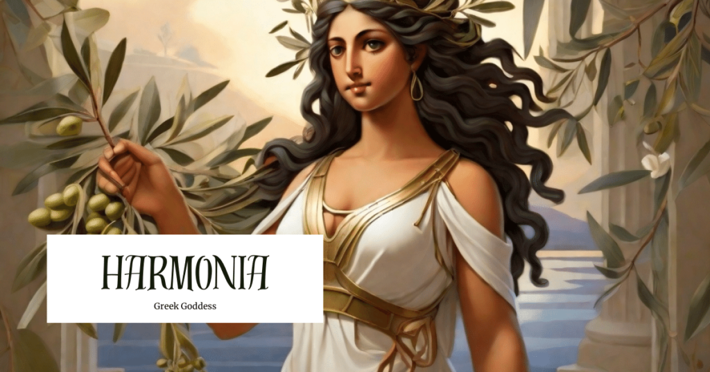 Harmonia Goddess Of Harmony And Concord