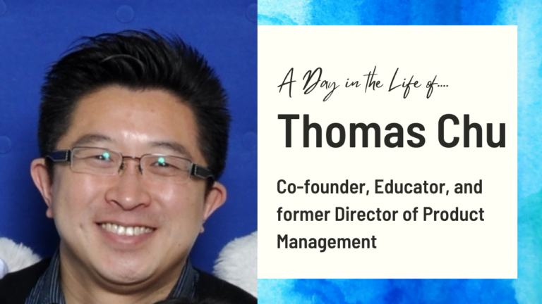 How to Become an Effective Product Manager with Insights from Thomas Chu