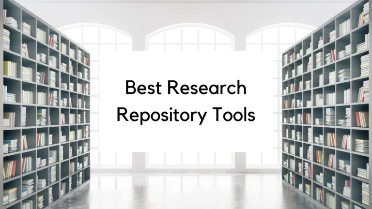 7 Best Research Repository Tools of 2023