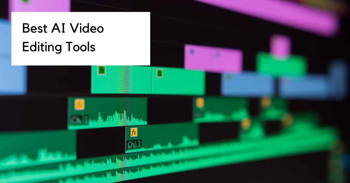 10 Best AI Video Editing Software of 2024
