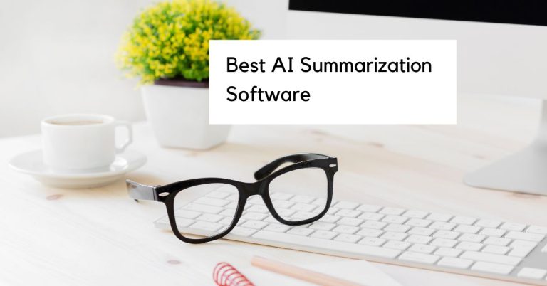 9 Best AI Summarization Tools of 2023