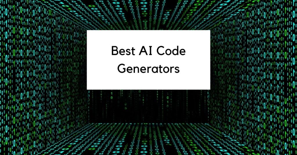14 Best AI Code Generators Of 2024