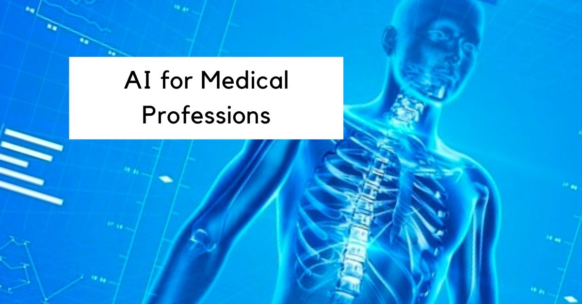ai for medical professions