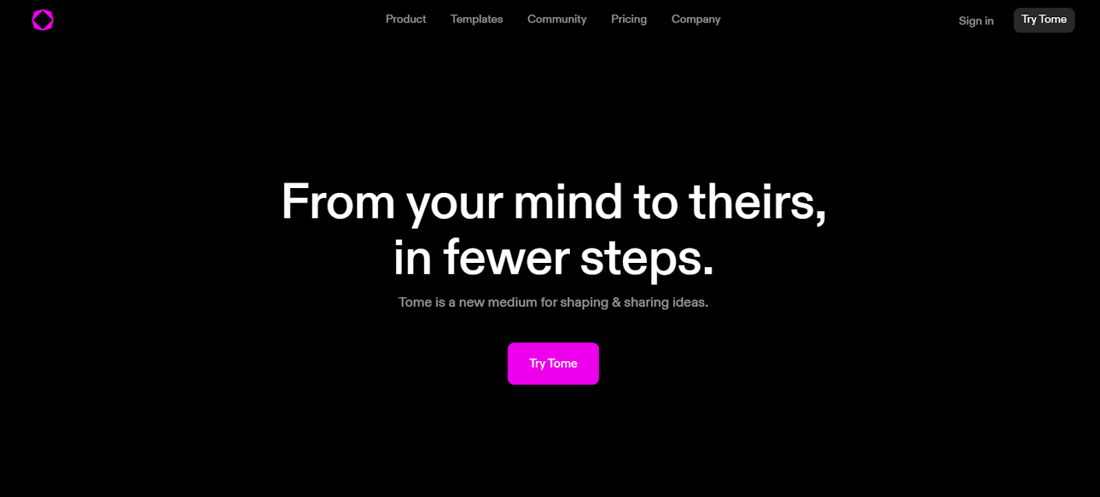 tome website - from your mind to theirs, in fewer steps